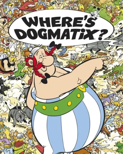 Asterix: Where's Dogmatix? By Albert Uderzo 1