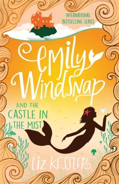 Emily Windsnap And The Castle In The Mist : Book 3 1