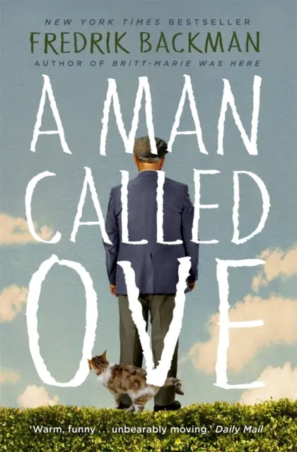 A Man Called Ove By Fredrik Backman 1