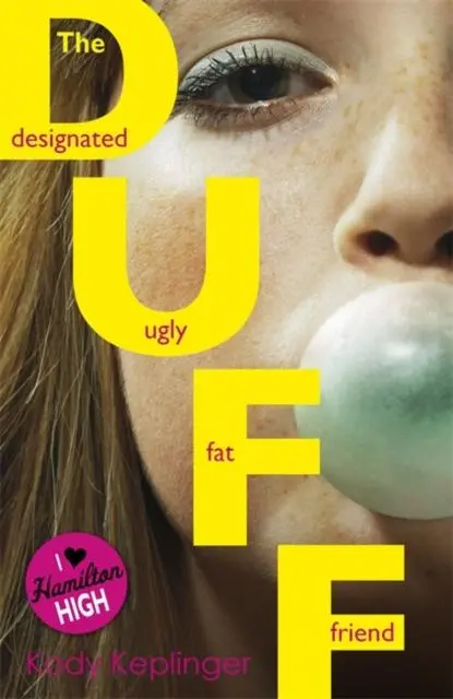 Hamilton High: The Duff 1