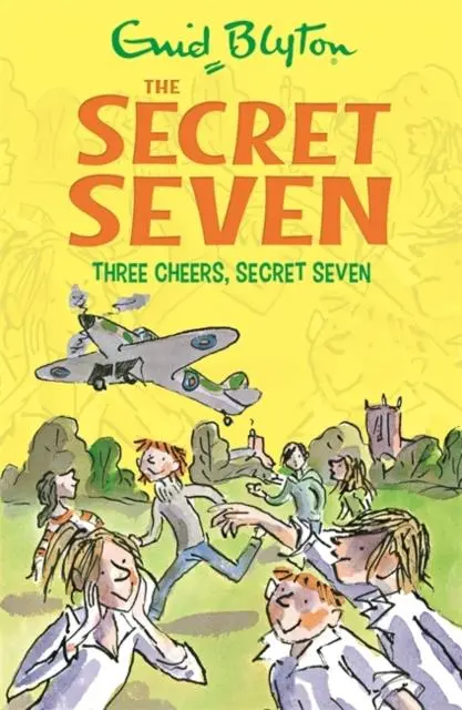 Secret Seven: Three Cheers, Secret Seven : Book 8 1