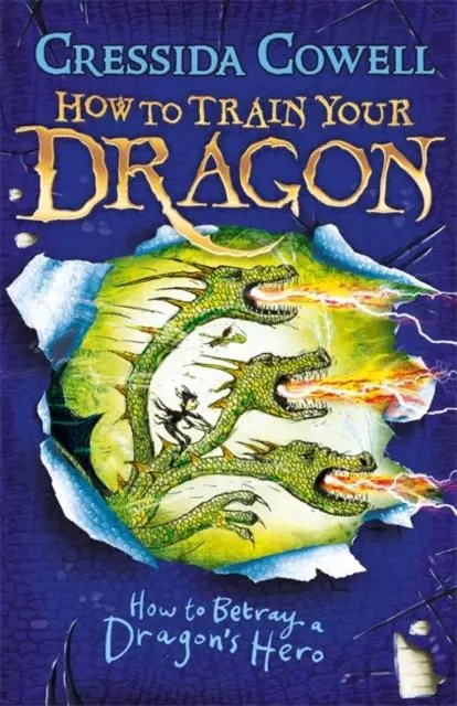 How To Train Your Dragon: How To Betray A Dragon's Hero : Book 11 1