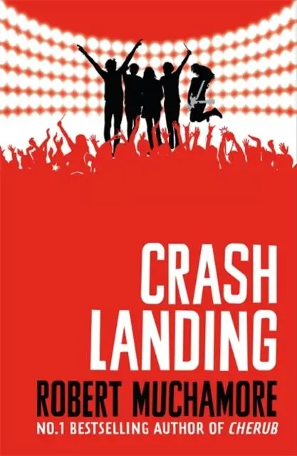 Rock War: Crash Landing : Book 4 1
