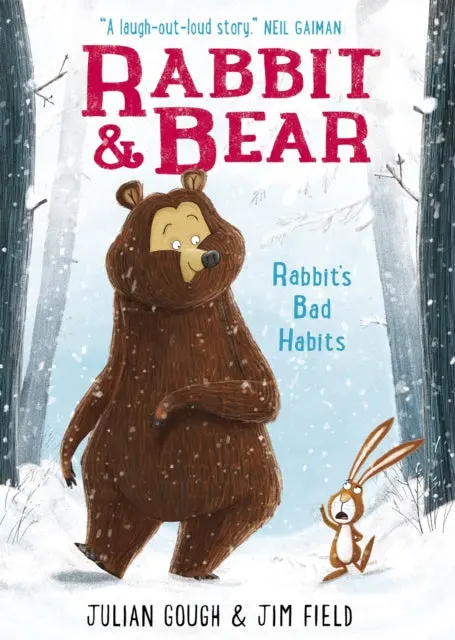 Rabbit And Bear: Rabbit's Bad Habits By Julian Gough 1