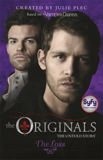 The Originals: The Loss : Book 2 1