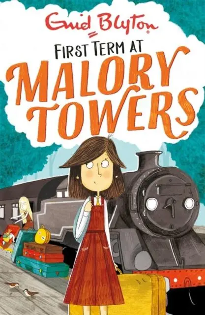 Malory Towers: First Term : Book 1 1