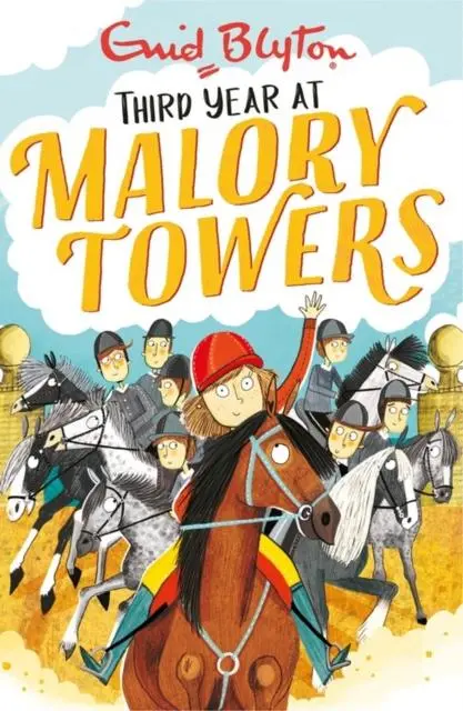 Malory Towers: Third Year : Book 3 1