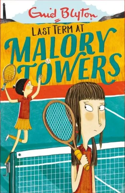 Malory Towers: Last Term : Book 6 1