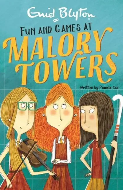 Malory Towers: Fun And Games : Book 10 1