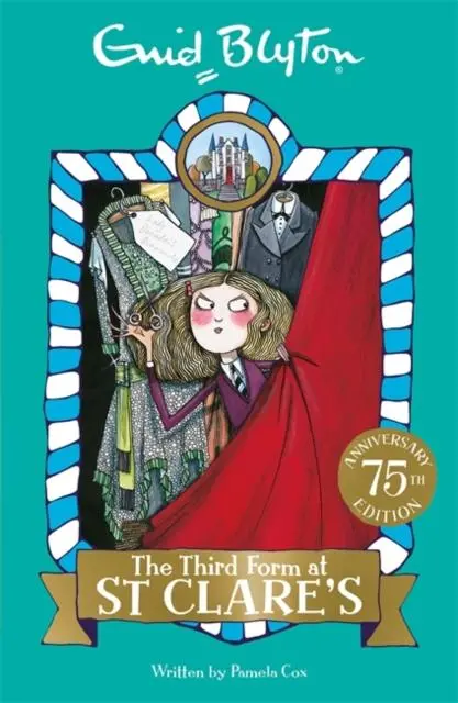 The Third Form At St Clare's : Book 5 1