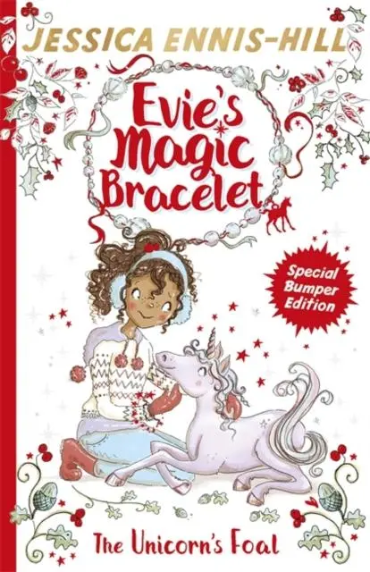 Evie's Magic Bracelet: The Unicorn's Foal : Book 4 1