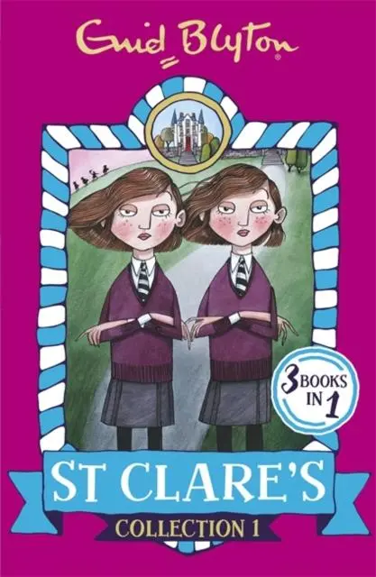 St Clare's Collection 1 : Books 1-3 1