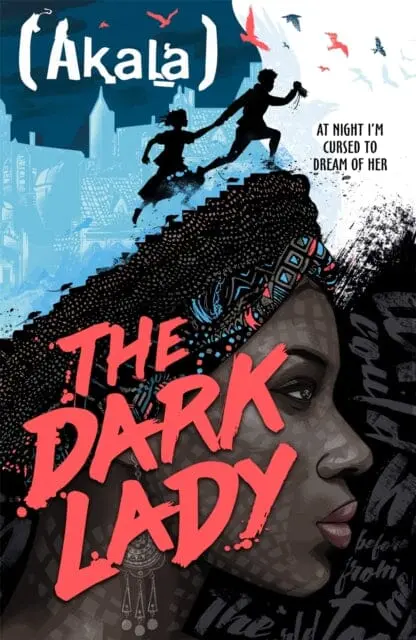 The Dark Lady By Akala 1