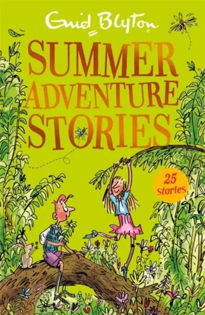 Summer Adventure Stories : Contains 25 Classic Tales 1