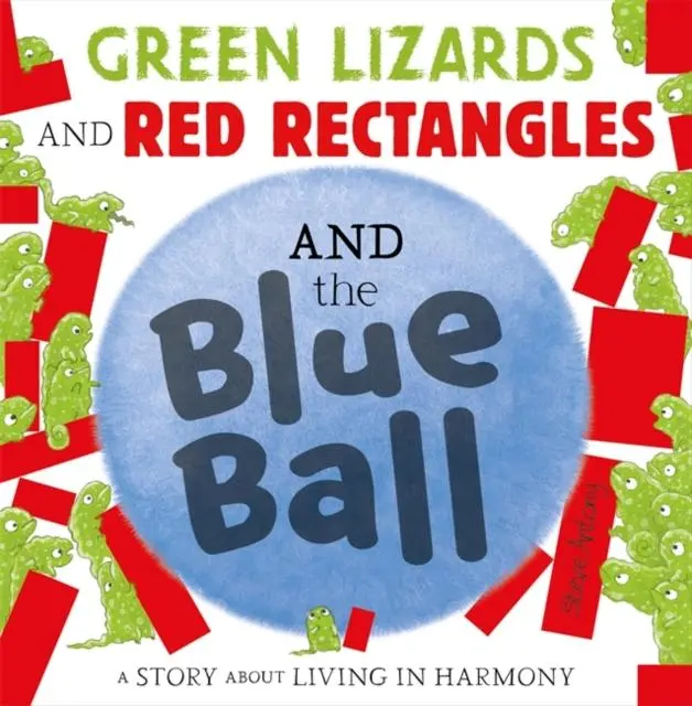 Green Lizards And Red Rectangles And The Blue Ball 1