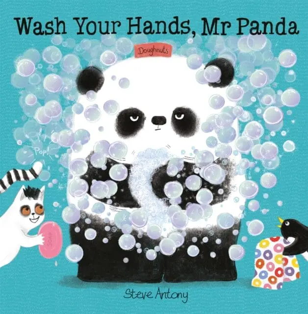 Wash Your Hands, Mr Panda By Steve Antony 1