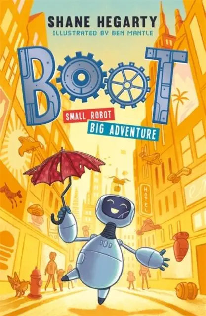Boot Small Robot, Big Adventure : Book 1 1