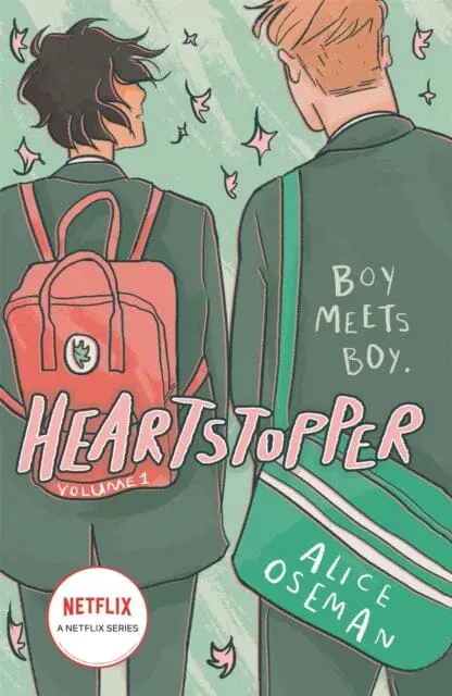 Heartstopper Volume 1 : The Bestselling Graphic Novel, Now On Netflix! By Alice Oseman 1