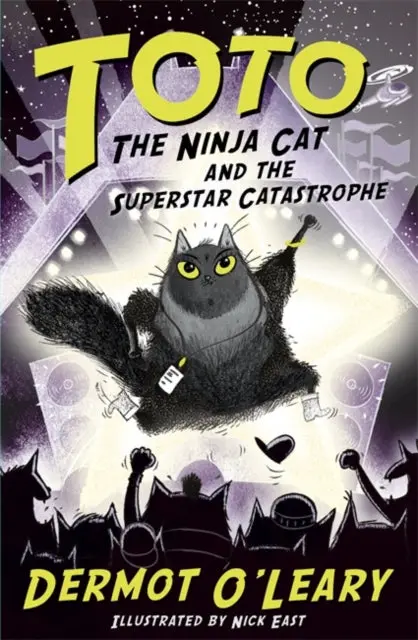 Toto The Ninja Cat And The Superstar Catastrophe: Book 3 By Dermot O'leary 1