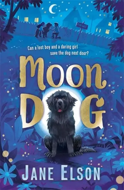 Moon Dog : A Heart-Warming Animal Tale Of Bravery And Friendship 1