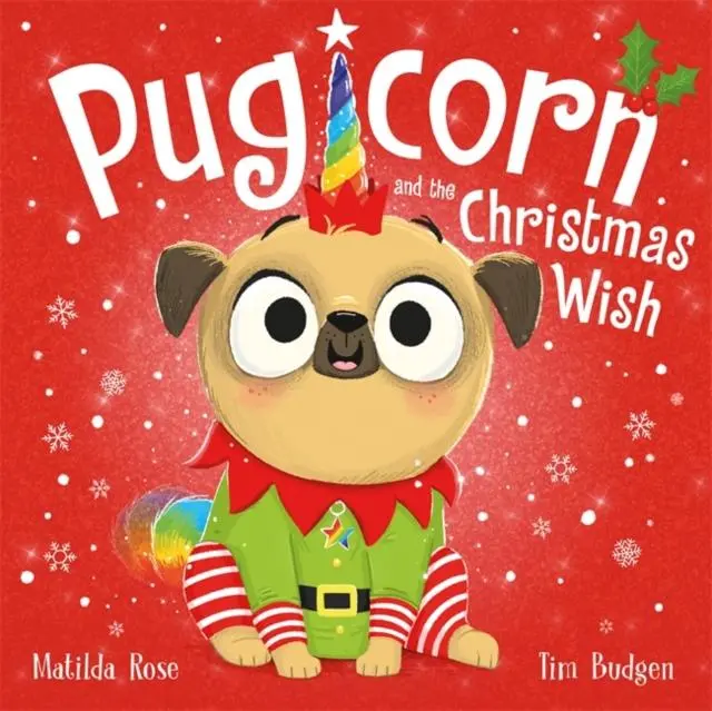 Pugicorn And The Christmas Wish 1