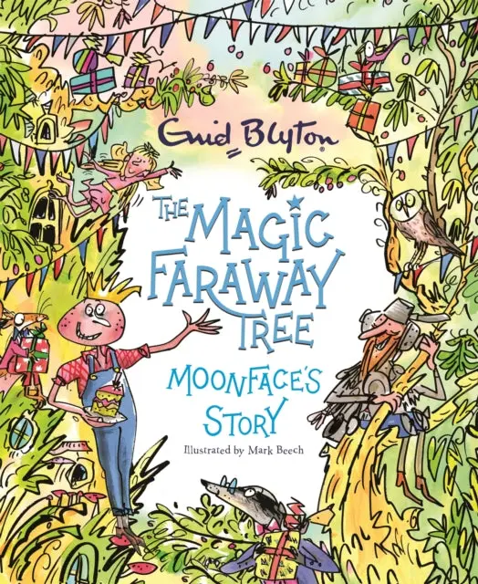 The Magic Faraway Tree: Moonface's Story By Enid Blyton 1