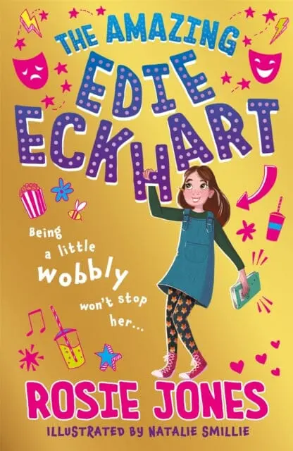 The Amazing Edie Eckhart: Book 1 By Rosie Jones 1