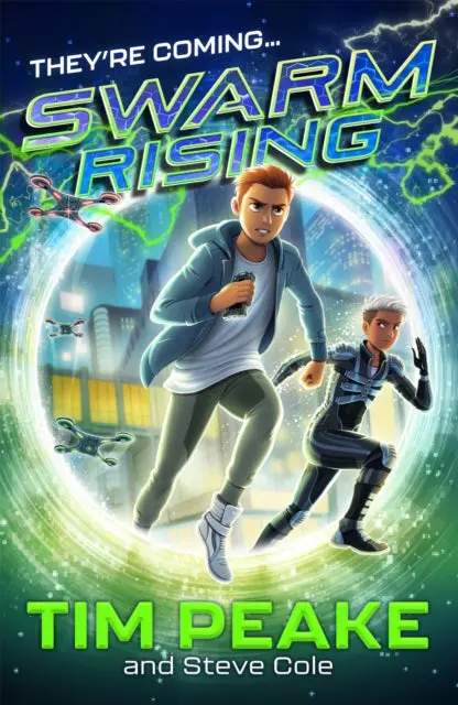 Swarm Rising: Book 1 By Tim Peake 1