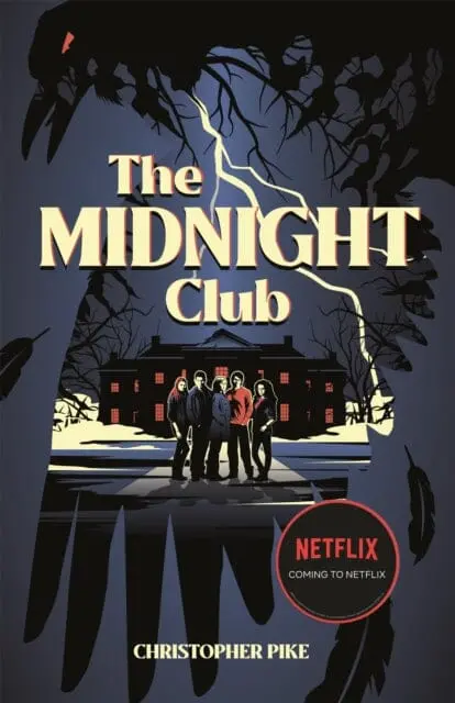The Midnight Club - As Seen On Netflix By Christopher Pike 1