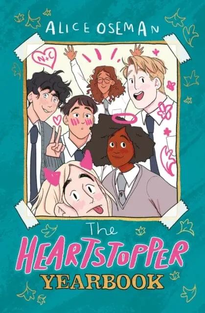 The Heartstopper Yearbook : Now A Sunday Times Bestseller! By Alice Oseman 1