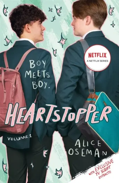 Heartstopper Volume 1 : The Bestselling Graphic Novel, Now On Netflix! By Alice Oseman 1