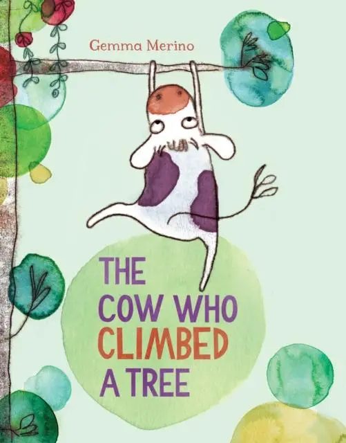 The Cow Who Climbed A Tree 1