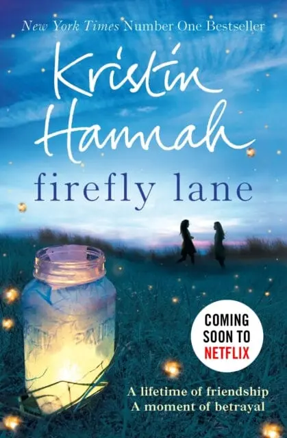 Firefly Lane By Kristin Hannah 1