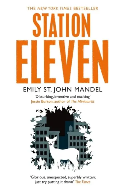 Station Eleven By Emily St. John Mandel 1