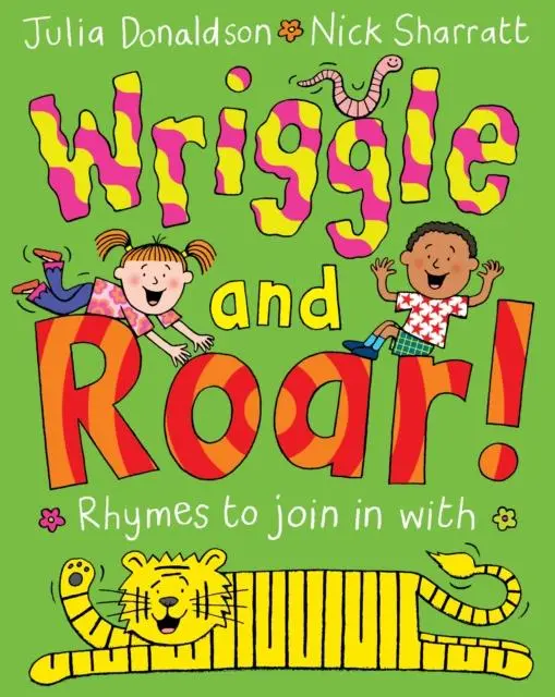 Wriggle And Roar! By Julia Donaldson 1