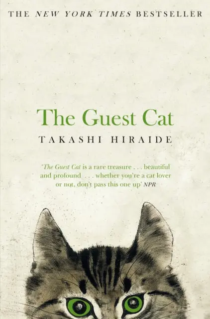 The Guest Cat By Takashi Hiraide 1