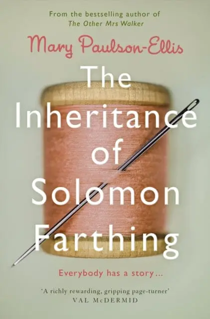 The Inheritance Of Solomon Farthing By Mary Paulson-Ellis 1