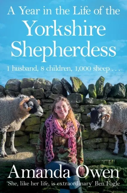 A Year In The Life Of The Yorkshire Shepherdess By Amanda Owen 1
