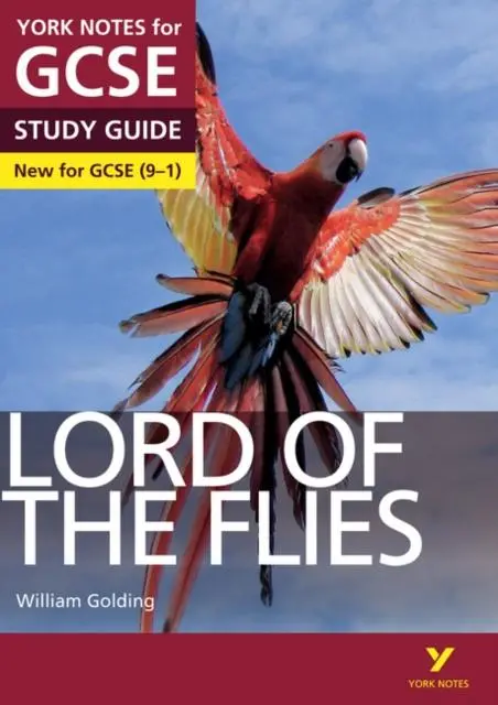 Lord Of The Flies: York Notes For Gcse (9-1) 1