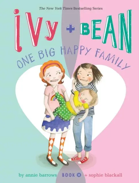 Ivy And Bean One Big Happy Family (Book 11) 1