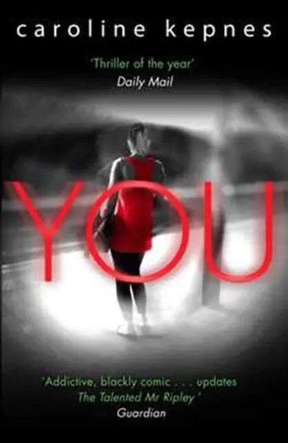 You  By Caroline Kepnes 1