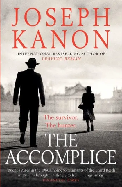 The Accomplice By Joseph Kanon 1