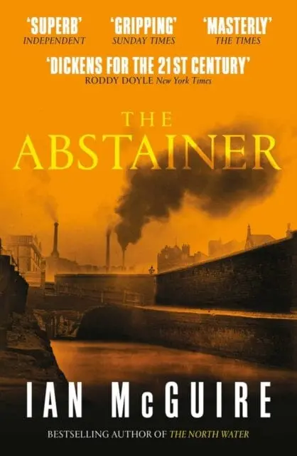 The Abstainer By Ian Mcguire 1