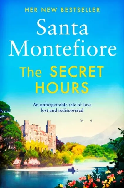 The Secret Hours By Santa Montefiore 1