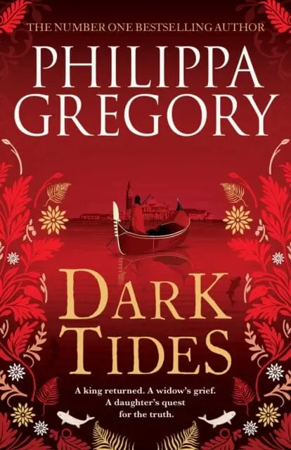 Dark Tides  By Philippa Gregory 1
