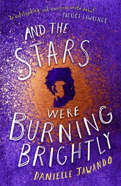 And The Stars Were Burning Brightly 1