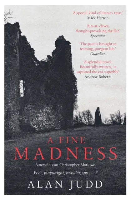 A Fine Madness By Alan Judd 1