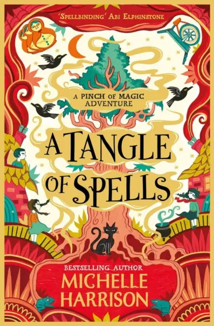 A Tangle Of Spells (Pinch Of Magic Adventures) By Michelle Harrison 1
