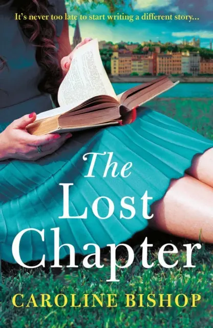 The Lost Chapter By Caroline Bishop 1