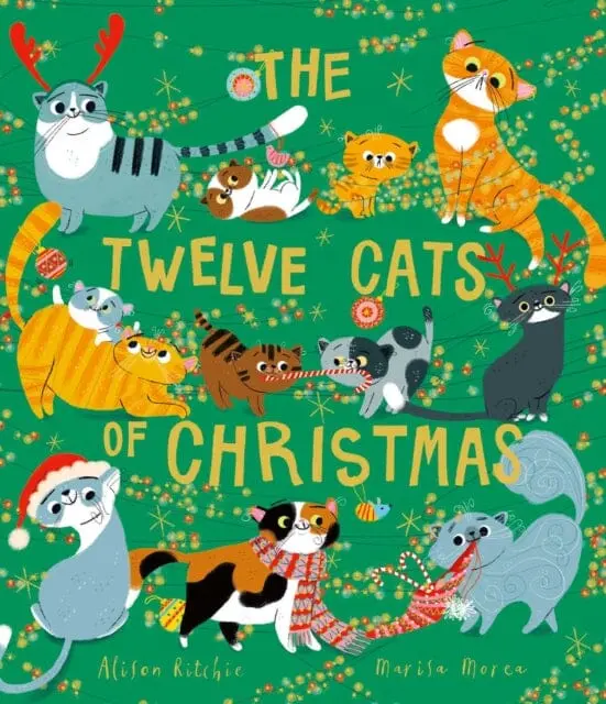 The Twelve Cats Of Christmas By Alison Ritchie 1